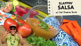 Slappin' Salsa - Chef Brooksie Hussle 
